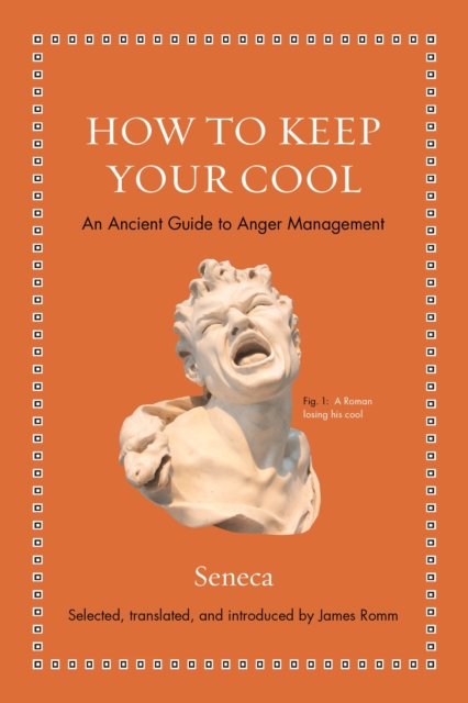 Book Cover for How to Keep Your Cool by Seneca