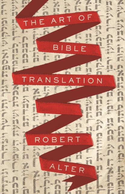 Book Cover for Art of Bible Translation by Alter, Robert