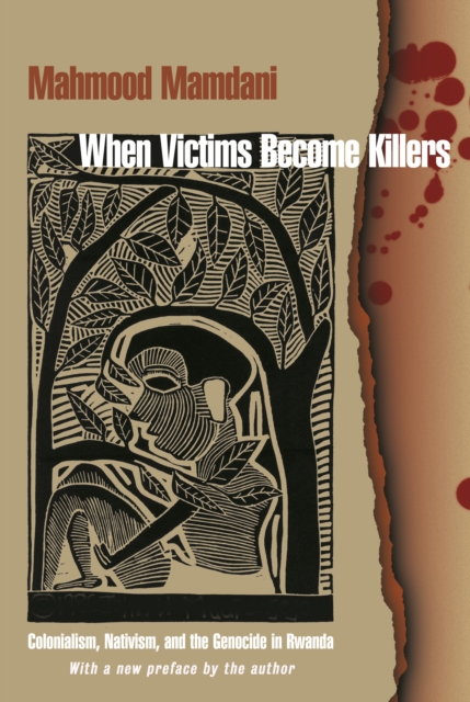 Book Cover for When Victims Become Killers by Mahmood Mamdani