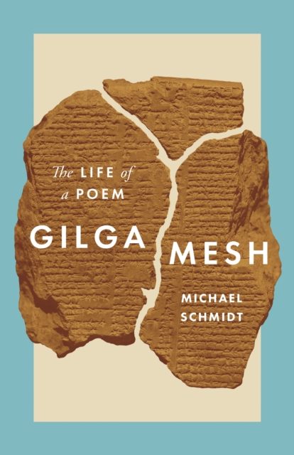 Book Cover for Gilgamesh by Michael Schmidt