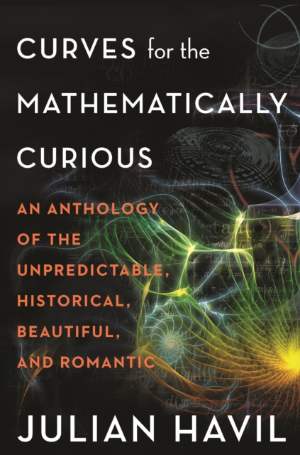 Book Cover for Curves for the Mathematically Curious by Julian Havil