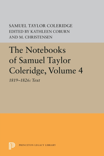 Book Cover for Notebooks of Samuel Taylor Coleridge, Volume 4 by Samuel Taylor Coleridge