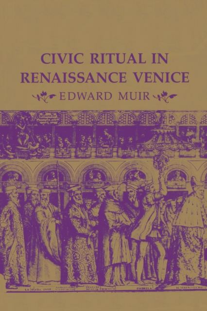 Book Cover for Civic Ritual in Renaissance Venice by Muir, Edward