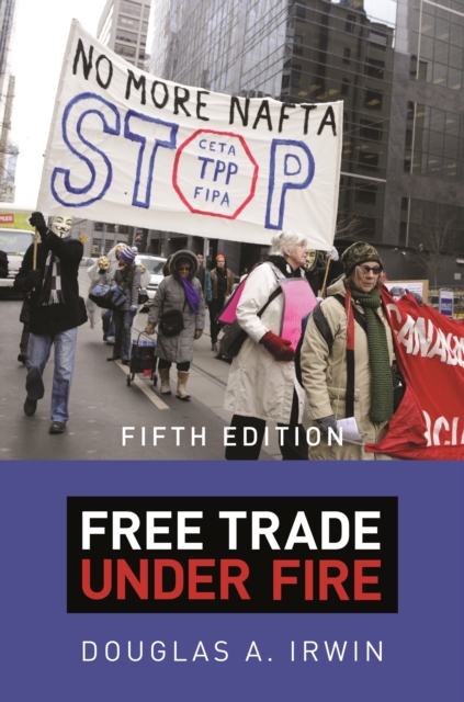 Book Cover for Free Trade under Fire by Douglas A. Irwin