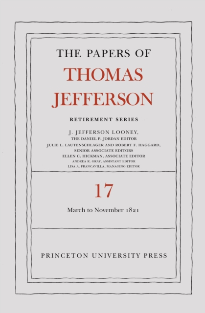 Book Cover for Papers of Thomas Jefferson, Retirement Series, Volume 17 by Thomas Jefferson