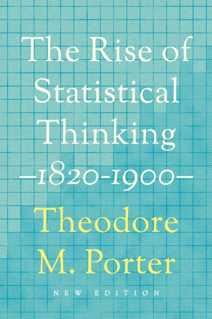Book Cover for Rise of Statistical Thinking, 1820-1900 by Theodore M. Porter