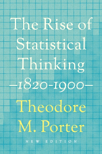 Book Cover for Rise of Statistical Thinking, 1820-1900 by Porter, Theodore M.