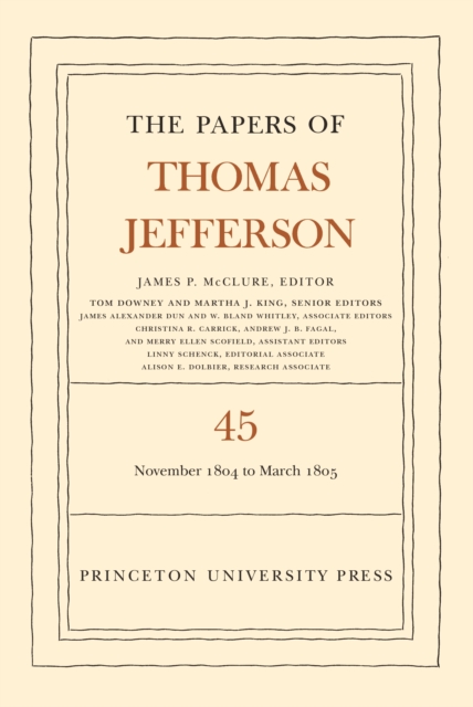 Book Cover for Papers of Thomas Jefferson, Volume 45 by Thomas Jefferson