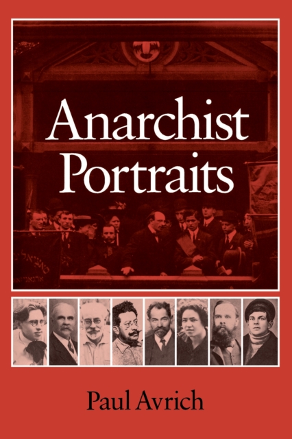 Book Cover for Anarchist Portraits by Paul Avrich