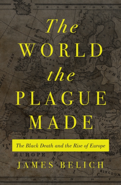 Book Cover for World the Plague Made by James Belich