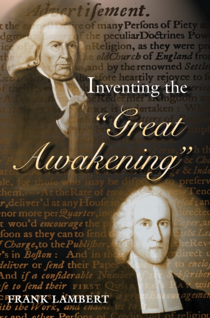 Book Cover for Inventing the &quote;Great Awakening&quote; by Frank Lambert