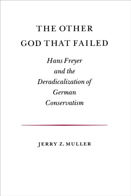 Book Cover for Other God that Failed by Jerry Z. Muller