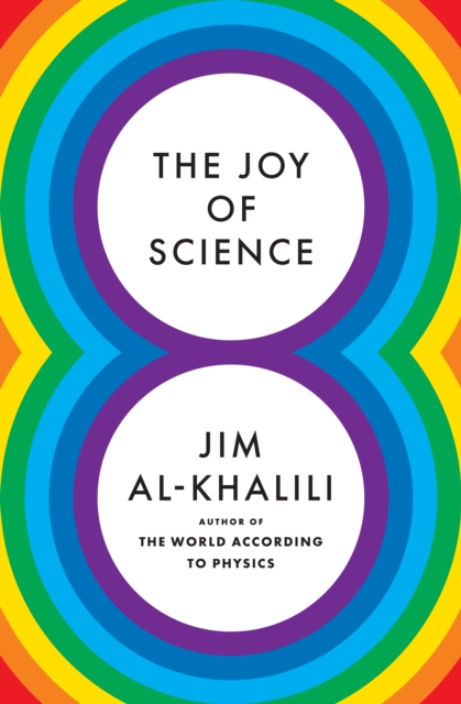 Book Cover for Joy of Science by Jim Al-Khalili