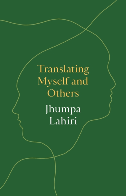 Book Cover for Translating Myself and Others by Jhumpa Lahiri