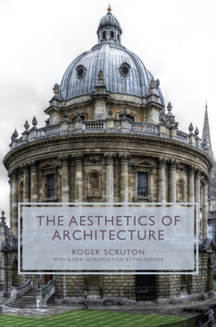 Book Cover for Aesthetics of Architecture by Roger Scruton