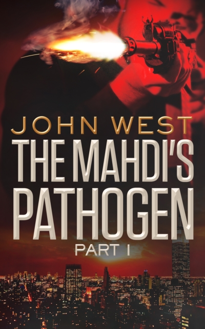 Book Cover for Mahdi's Pathogen by John West