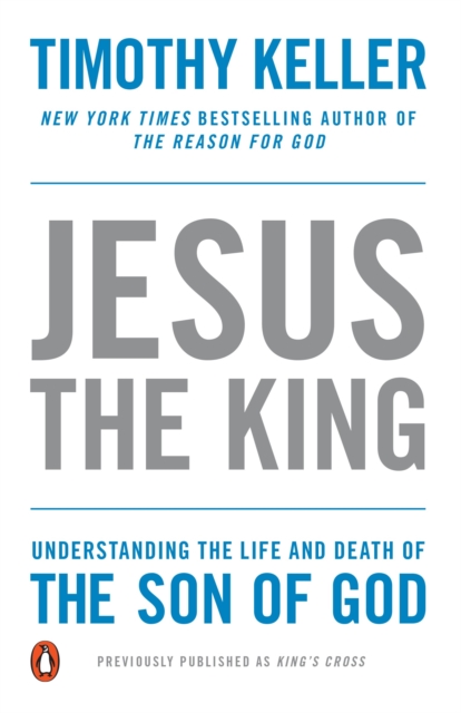 Book Cover for Jesus the King by Keller, Timothy