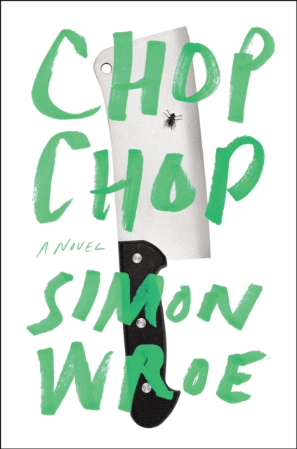 Book Cover for Chop Chop by Simon Wroe