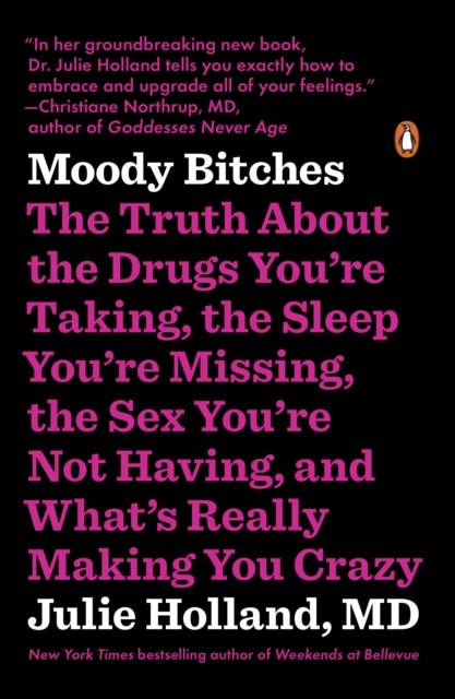 Book Cover for Moody Bitches by Julie Holland