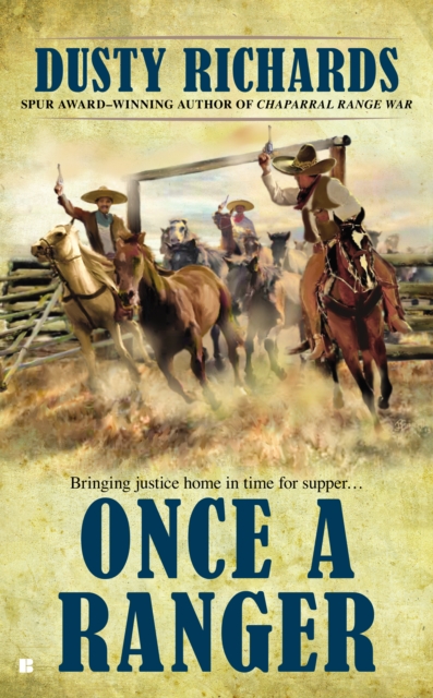 Book Cover for Once a Ranger by Dusty Richards