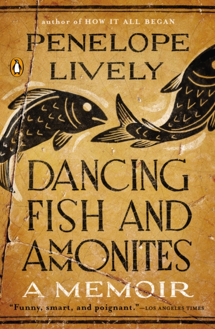 Book Cover for Dancing Fish and Ammonites by Penelope Lively