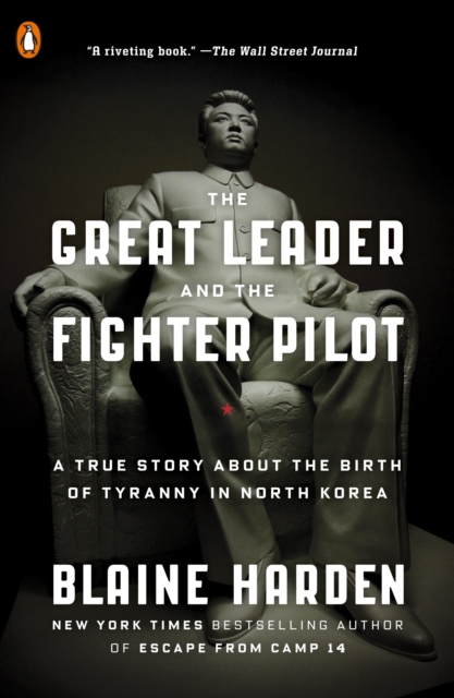 Book Cover for Great Leader and the Fighter Pilot by Blaine Harden