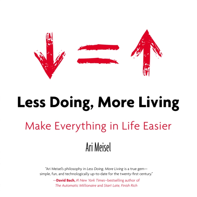 Book Cover for Less Doing, More Living by Meisel, Ari