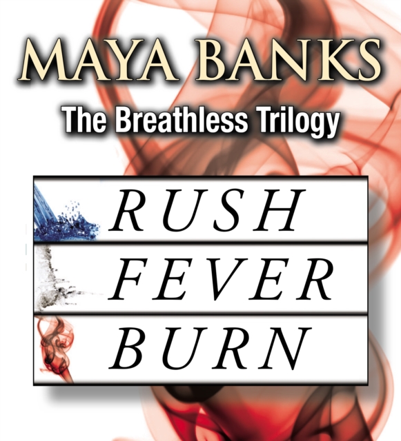 Book Cover for Breathless Trilogy by Maya Banks