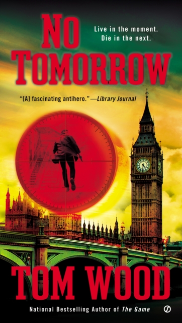 Book Cover for No Tomorrow by Tom Wood