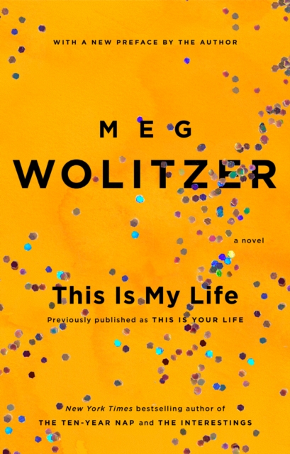 Book Cover for This Is My Life by Wolitzer, Meg