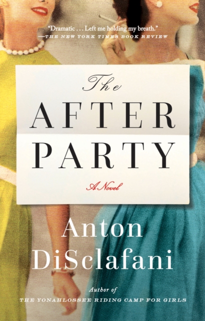 Book Cover for After Party by Anton DiSclafani