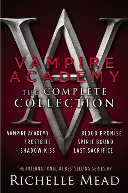 Vampire Academy: The Complete Collection