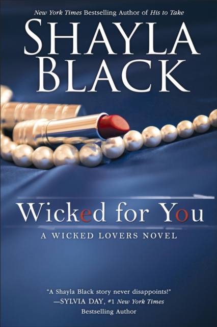 Book Cover for Wicked for You by Shayla Black