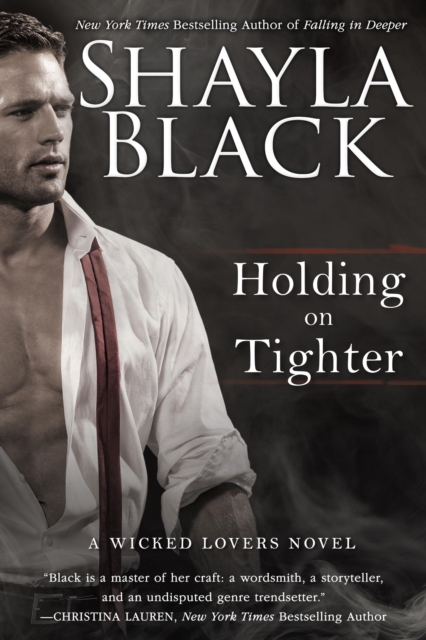 Book Cover for Holding on Tighter by Shayla Black