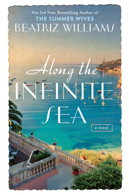 Book Cover for Along the Infinite Sea by Beatriz Williams