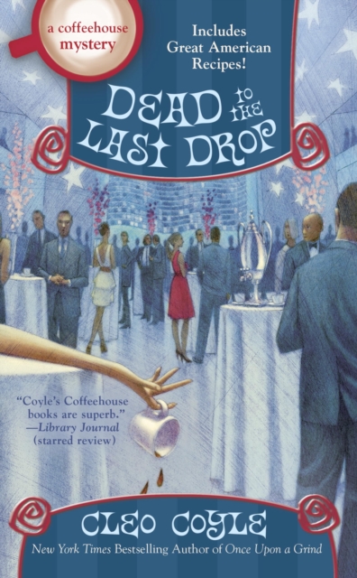 Book Cover for Dead to the Last Drop by Cleo Coyle