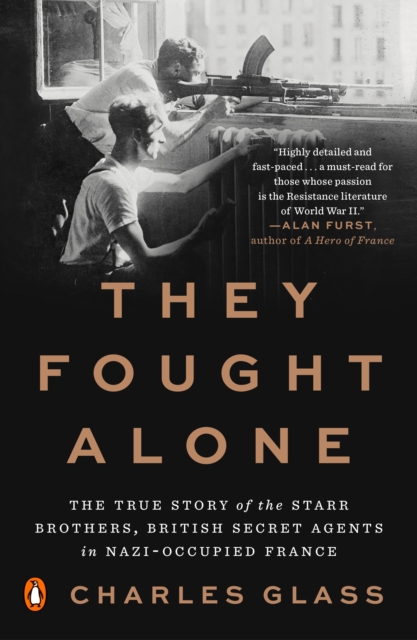 Book Cover for They Fought Alone by Charles Glass