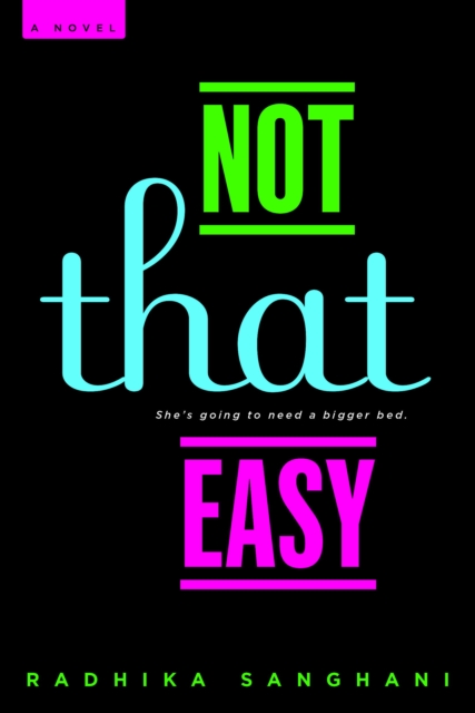 Book Cover for Not That Easy by Sanghani, Radhika