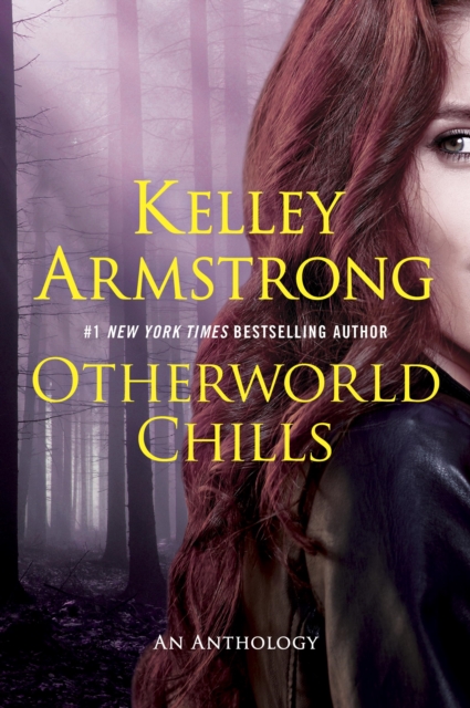 Book Cover for Otherworld Chills by Kelley Armstrong