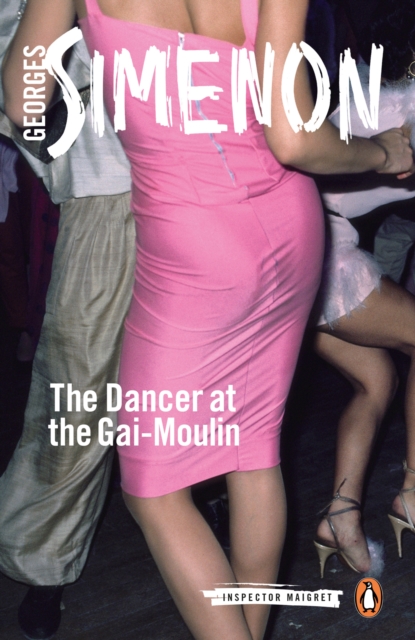 Book Cover for Dancer at the Gai-Moulin by Georges Simenon