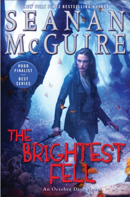 Book Cover for Brightest Fell by Seanan McGuire