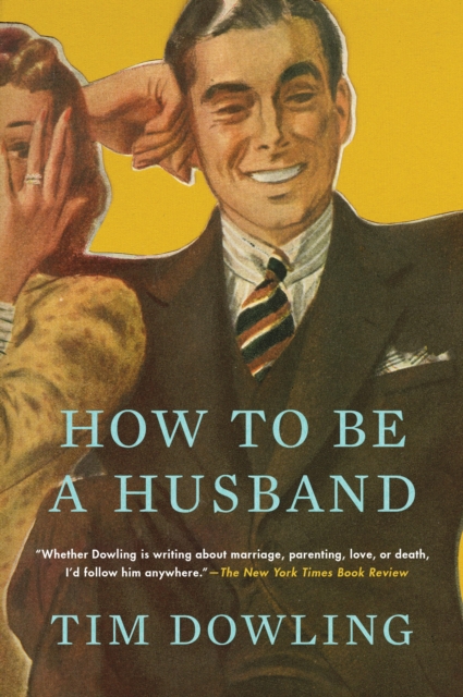 How to be a Husband