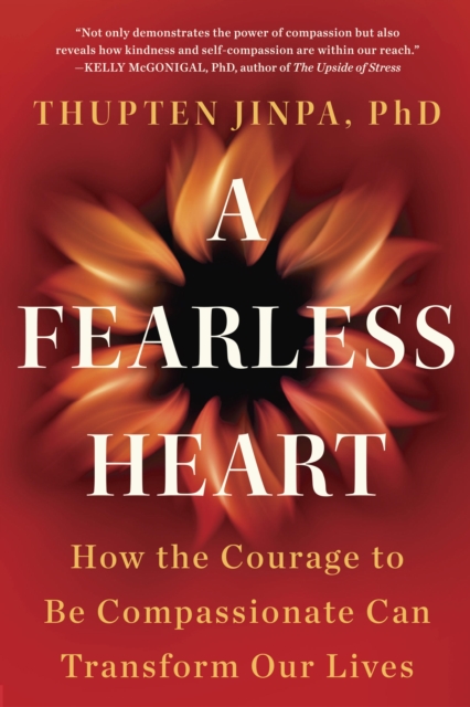 Book Cover for Fearless Heart by Thupten Jinpa