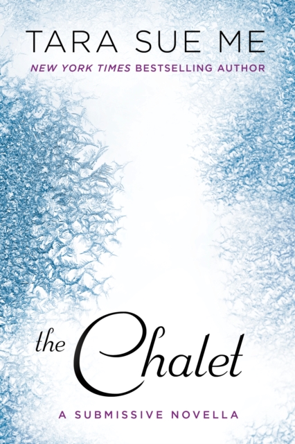 Book Cover for Chalet by Tara Sue Me