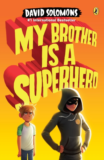 Book Cover for My Brother Is a Superhero by David Solomons