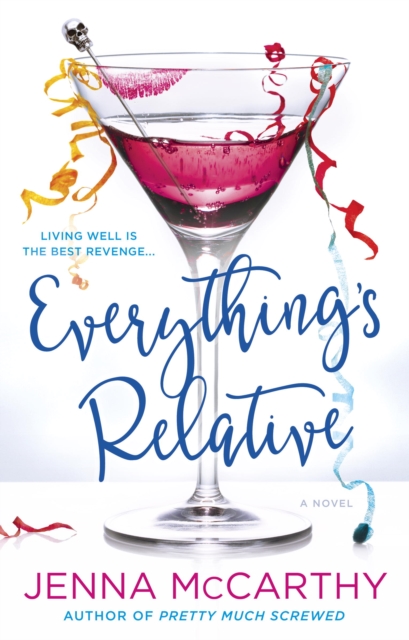 Book Cover for Everything's Relative by Jenna McCarthy