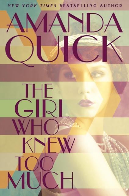 Book Cover for Girl Who Knew Too Much by Amanda Quick