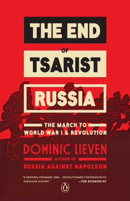 Book Cover for End of Tsarist Russia by Dominic Lieven