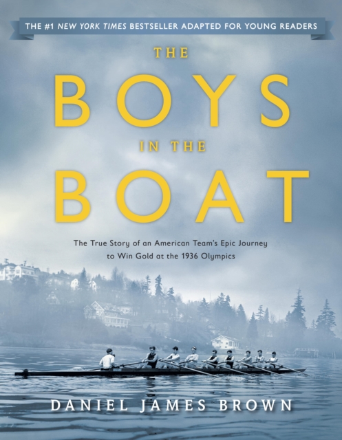 Book Cover for Boys in the Boat (Young Readers Adaptation) by Daniel James Brown