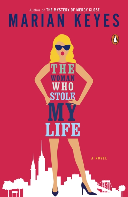 Book Cover for Woman Who Stole My Life by Keyes, Marian